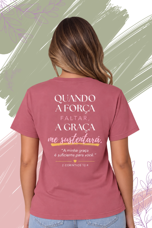 Well For Jesus | Quando a Força Faltar FRENTE E VERSO