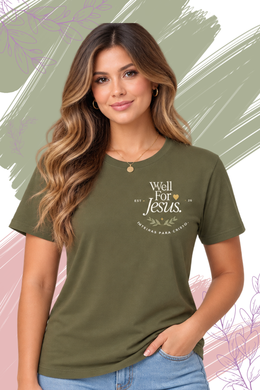 Well For Jesus | Inteiras para Cristo FRENTE E VERSO
