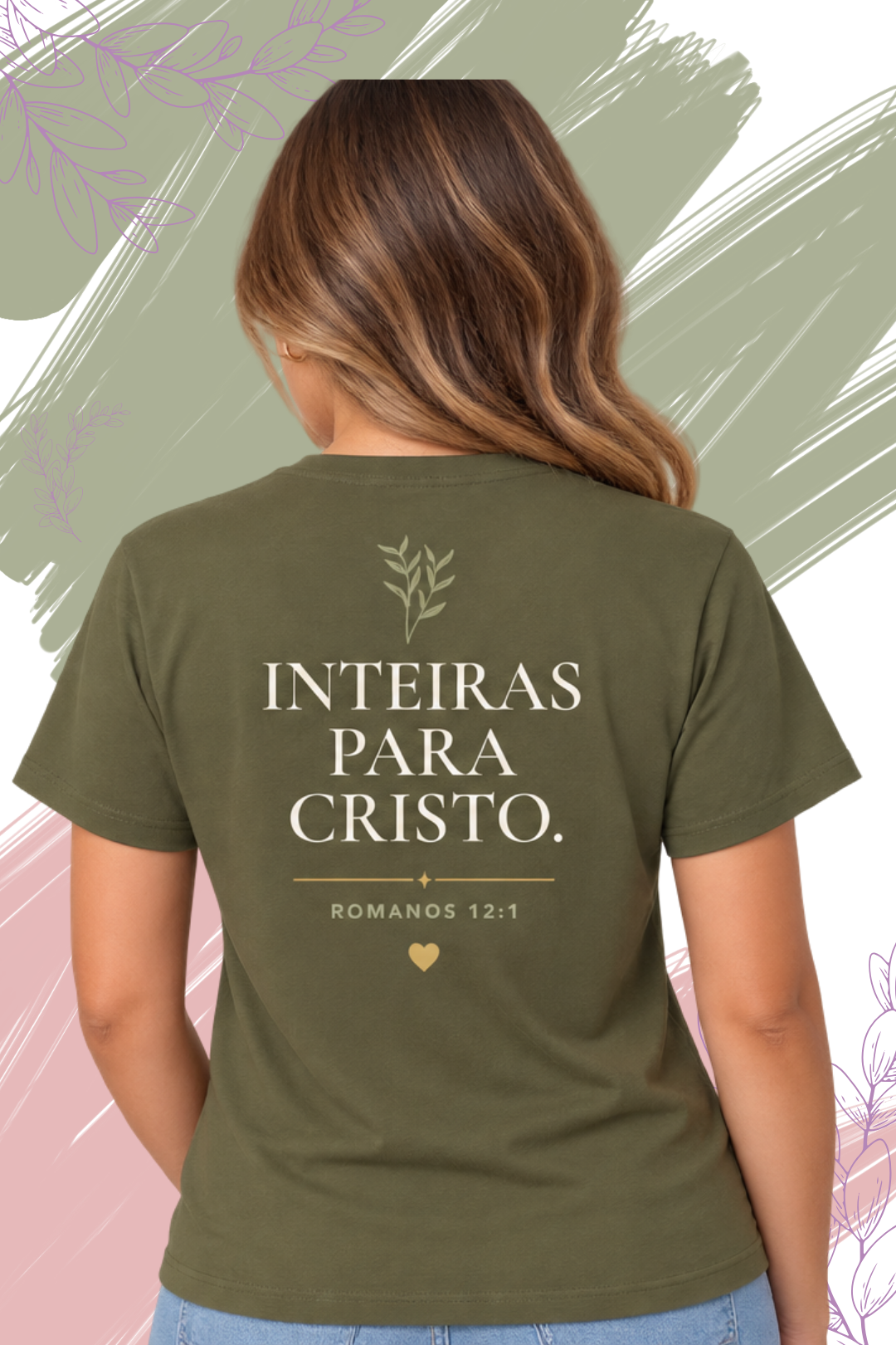 Well For Jesus | Inteiras para Cristo FRENTE E VERSO