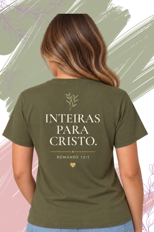 Well For Jesus | Inteiras para Cristo FRENTE E VERSO