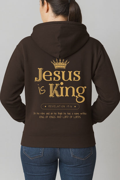 Dark chocolate full-zip hoodie with large Jesus Is King design and Revelation 19:16 text on the back.
