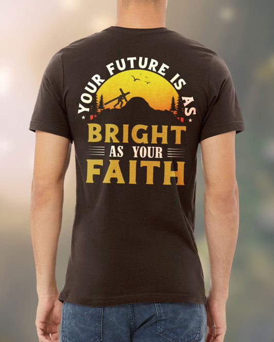 Man wearing a Christian t-shirt with a sunrise and cross design that reads “Your Future Is As Bright As Your Faith.”